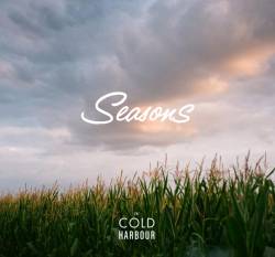 The Cold Harbour : Seasons The Cold Harbour : Seasons